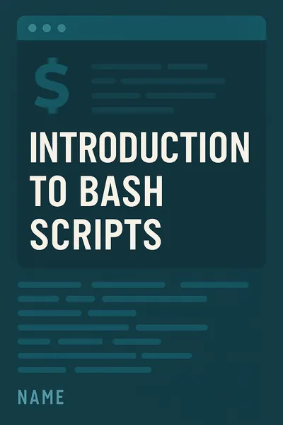 Introduction to BASH Scripts booklet cover